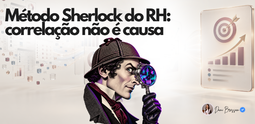 Material real da aula: Método Sherlock do RH